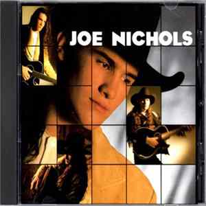 Joe Nichols - Joe Nichols FLAC album