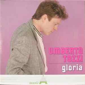 Umberto Tozzi - Gloria FLAC album