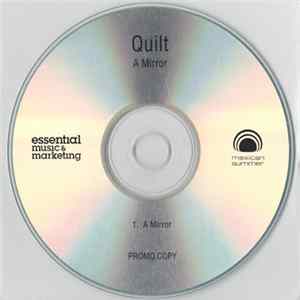 Quilt - A Mirror FLAC album