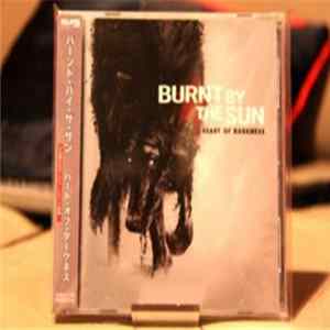 Burnt By The Sun - Heart Of Darkness FLAC album
