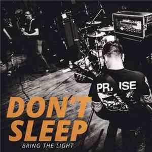 Don't Sleep - Bring The Light FLAC album