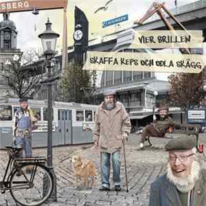 Vier Brillen - Skaffa Keps och Odla Skägg FLAC album