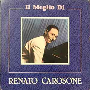 Renato Carosone - Il Meglio Di Renato Carosone FLAC album