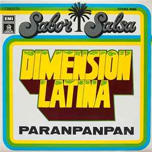 Dimension Latina - Paranpanpan / El Mala Suerte FLAC album
