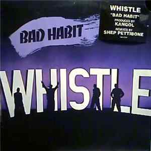 Whistle - Bad Habit FLAC album