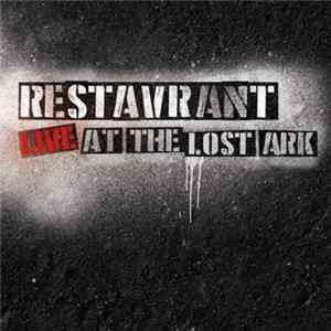 Restavrant - Live At The Lost Ark FLAC album