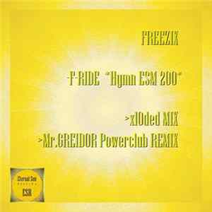 Freezix - F-ride [Hymn ESM №200] FLAC album
