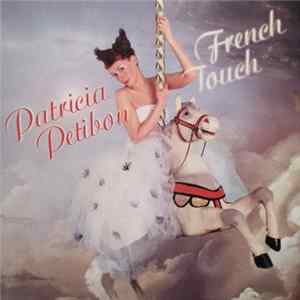 Patricia Petibon - French Touch FLAC album