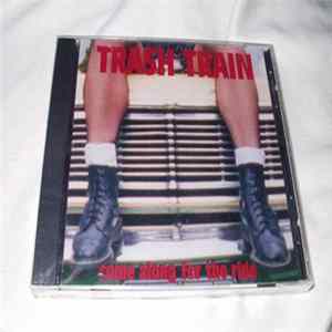 Trash Train - Come Along For The Ride FLAC album