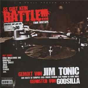 Jim Tonic - Es Gibt Kein Battle!!! Tour Mixtape FLAC album