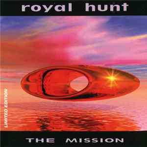 Royal Hunt - The Mission FLAC album