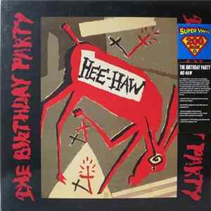 The Birthday Party - Hee-Haw FLAC album