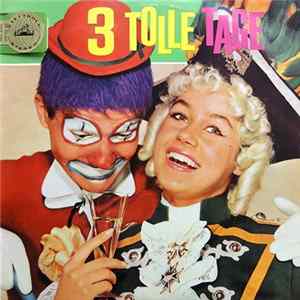 Various - 3 Tolle Tage FLAC album