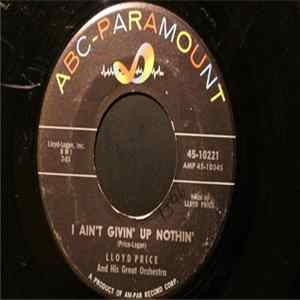 Lloyd Price - I Ain't Givin' Up Nothin' FLAC album