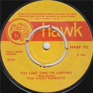 The Hoot'nanny's - The Last Time I'm Leaving FLAC album