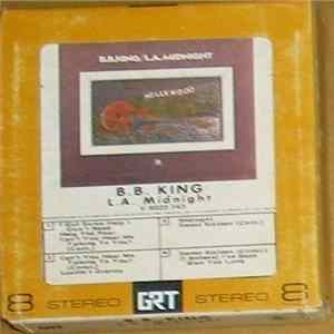 B.B. King - L.A. Midnight FLAC album