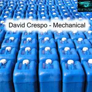 David Crespo - Mechanical FLAC album