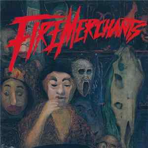 Fire Merchants - Landlords Of Atlantis FLAC album