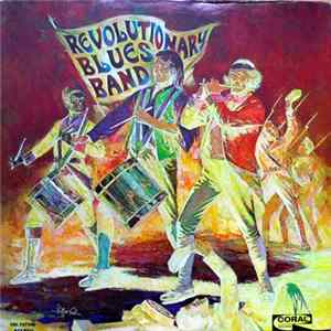 Revolutionary Blues Band - Revolutionary Blues Band FLAC album