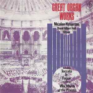 Nicolas Kynaston - Great Organ Works FLAC album