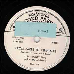 Hal "Lone Pine" And His Mountaineers - From Paree To Tennessee / From One O'Clock To Midnight FLAC album