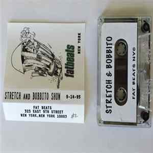 Stretch Armstrong, Bobbito - Stretch And Bobbito Show FLAC album