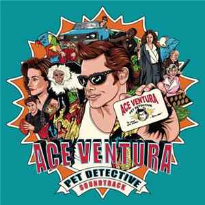 Various - Ace Ventura: Pet Detective (Original Soundtrack) FLAC album