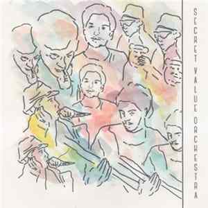 Secret Value Orchestra - Serious Intentions FLAC album