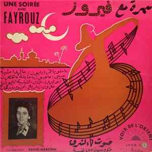 فيروز = Fayrouz - سهرة مع فيروز - العدد الثاني = Une Soirée Avec Fayrouz FLAC album