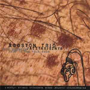 Ágoston Trió - Jazztarisznya / Jazz in the Folk-Pack FLAC album