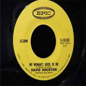 David Houston - My Woman's Good To Me FLAC album