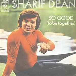 Sharif Dean - So Good (To Be Together) FLAC album