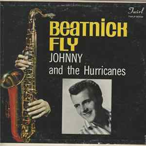 Johnny And The Hurricanes - Beatnick Fly FLAC album