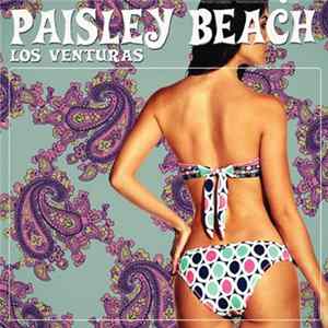 Los Venturas - Paisley Beach FLAC album