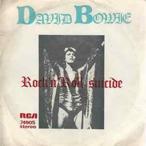 Bowie - Rock'n' Roll Suicide / Quicksand FLAC album