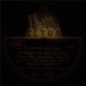 Oscar Carboni - Serenata Solitaria / Lungo Il Margine Del Fiume FLAC album