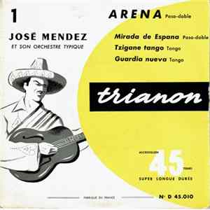 José Mendez Et Son Orchestre Typique - Arena FLAC album
