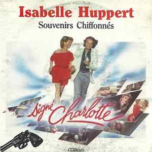 Isabelle Huppert - Signé Charlotte FLAC album