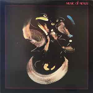 Nexus - Music Of Nexus FLAC album