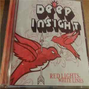 Deep Insight - Red Lights, White Lines FLAC album