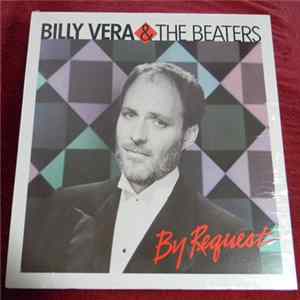 Billy Vera & The Beaters - By Request (The Best Of Billy Vera & The Beaters) FLAC album