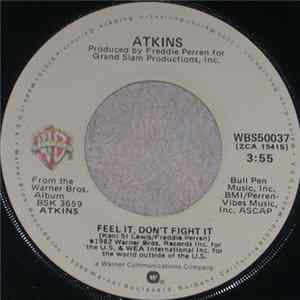 Atkins - Feel It, Don't Fight It FLAC album