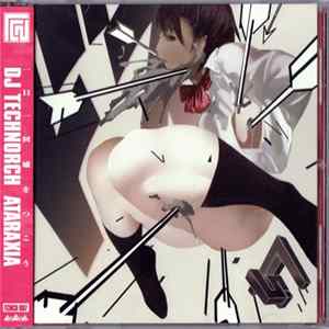 DJ Technorch - Ataraxia FLAC album