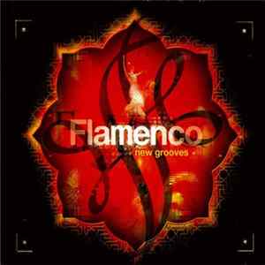 Various - Flamenco New Grooves FLAC album