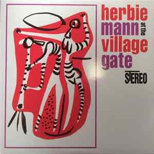 Herbie Mann - Herbie Mann At The Village Gate FLAC album