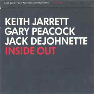 Keith Jarrett / Gary Peacock / Jack DeJohnette - Inside Out FLAC album