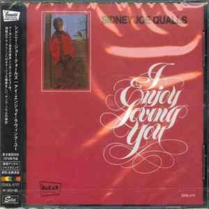 Sidney Joe Qualls - I Enjoy Loving You FLAC album