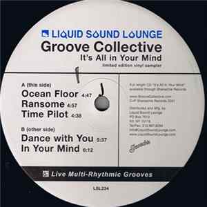 Groove Collective - It's All In Your Mind FLAC album