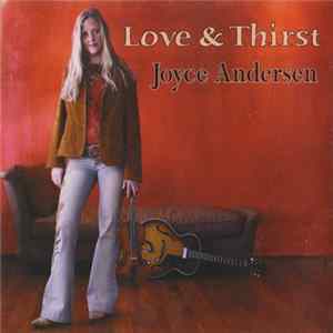Joyce Andersen - Love & Thirst FLAC album