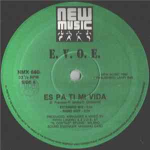 E.V.O.E. - Es Pa Ti Mi Vida FLAC album